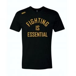 Fit Warrior FTWR® Shirts Fighting Is Essential FTWR® Tee