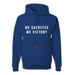 Fit Warrior FTWR® Hoodies FTWR® No Sacrifice, No Victory Hoodie