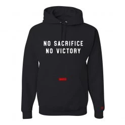 Fit Warrior FTWR® Hoodies FTWR® No Sacrifice, No Victory Hoodie